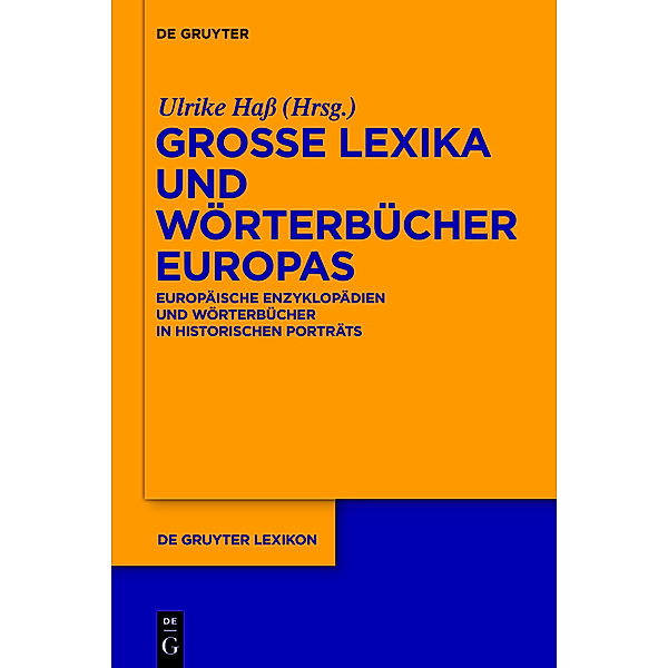 Grosse Lexika und Wörterbücher Europas