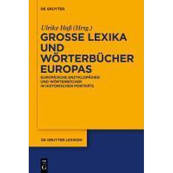 Große Lexika und Wörterbücher Europas / De Gruyter Lexikon