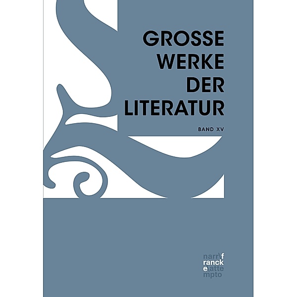 Große Werke der Literatur XV / Große Werke der Literatur