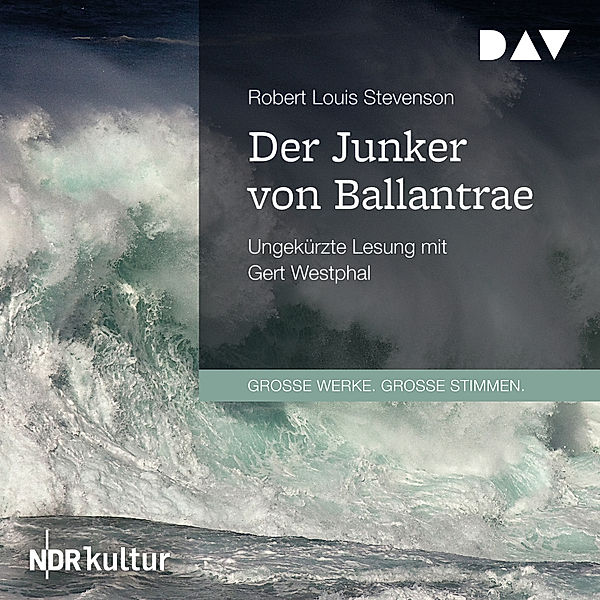 GROSSE WERKE. GROSSE STIMMEN - Der Junker von Ballantrae, Robert L. Stevenson