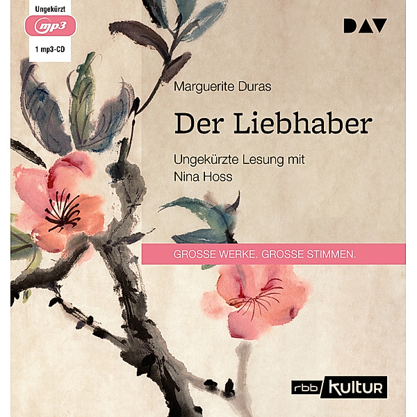 Grosse Werke. Grosse Stimmen - Der Liebhaber,1 Audio-CD, 1 MP3, Marguerite Duras