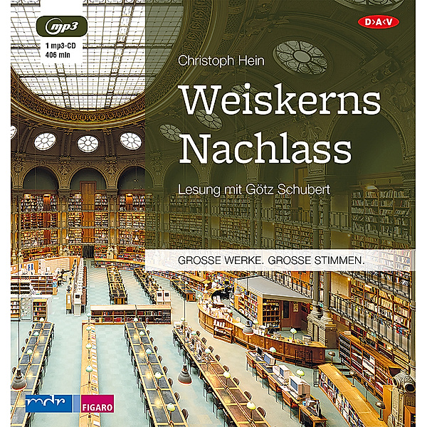 Große Werke. Große Stimmen - Weiskerns Nachlass,1 Audio-CD, 1 MP3, Christoph Hein