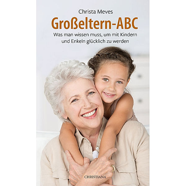 Großeltern-ABC, Christa Meves
