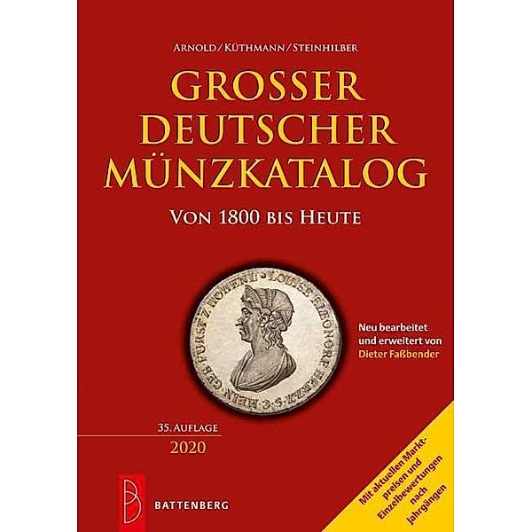 Großer deutscher Münzkatalog, Paul Arnold, Harald Küthmann, Dirk Steinhilber