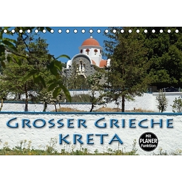Großer Grieche Kreta (Tischkalender 2016 DIN A5 quer), Flori0
