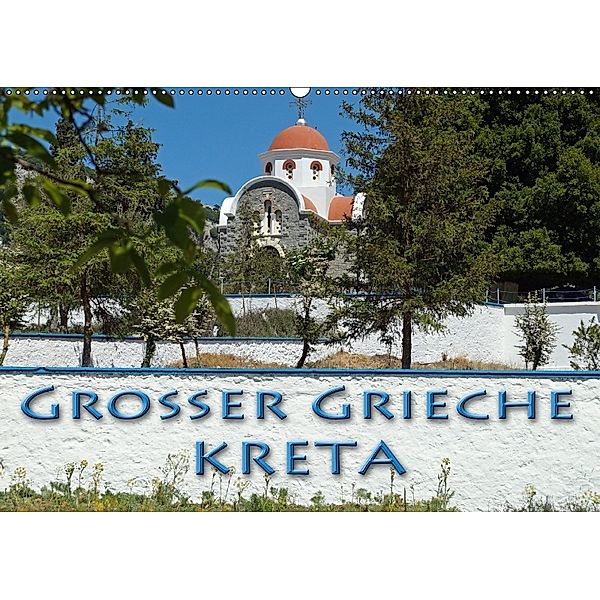 Großer Grieche Kreta (Wandkalender 2018 DIN A2 quer), Flori0