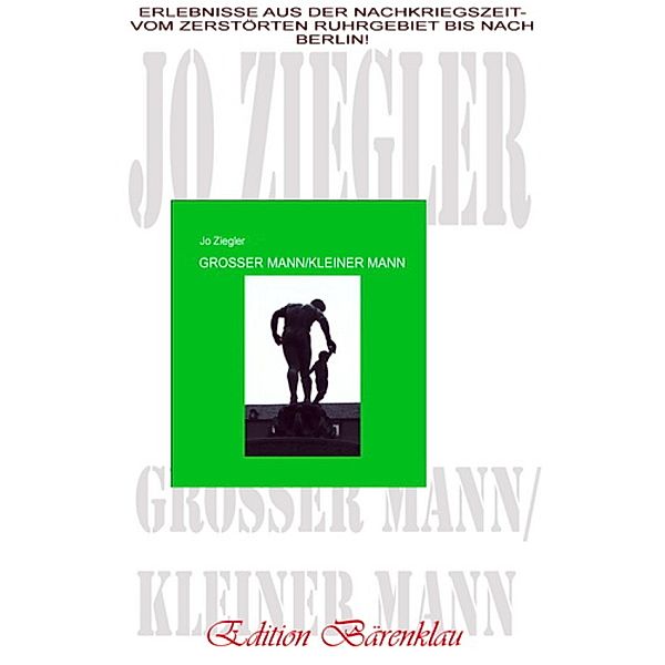 Großer Mann/kleiner Mann, Jo Ziegler