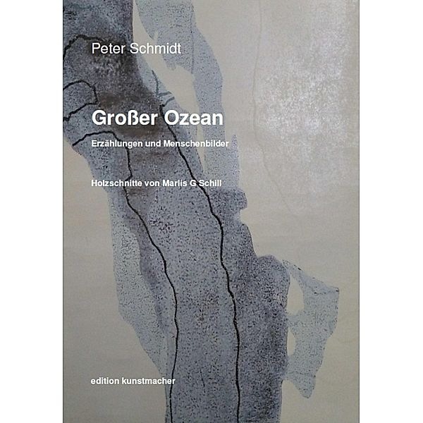 Grosser Ozean., Peter Schmidt