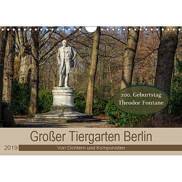 Großer Tiergarten Berlin - Von Dichtern und Komponisten (Wandkalender 2019 DIN A4 quer), ReDi Fotografie