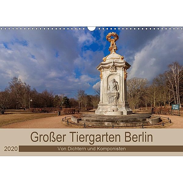 Großer Tiergarten Berlin - Von Dichtern und Komponisten (Wandkalender 2020 DIN A3 quer), ReDi Fotografie