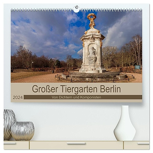Großer Tiergarten Berlin - Von Dichtern und Komponisten (hochwertiger Premium Wandkalender 2024 DIN A2 quer), Kunstdruck in Hochglanz, ReDi Fotografie