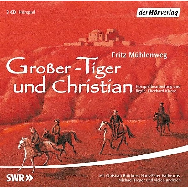 Großer-Tiger und Christian, Fritz Mühlenweg