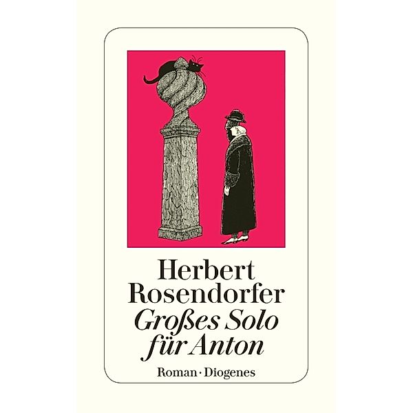 Grosses Solo für Anton, Herbert Rosendorfer