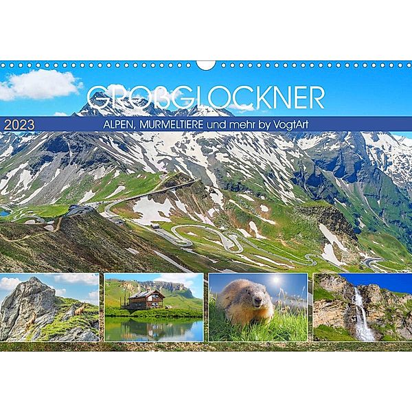 Großglockner, Alpen, Murmeltiere & mehr by VogtArt (Wandkalender 2023 DIN A3 quer), VogtArt