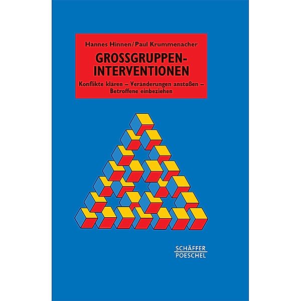 Großgruppen-Interventionen / Systemisches Management, Hannes Hinnen, Paul Krummenacher