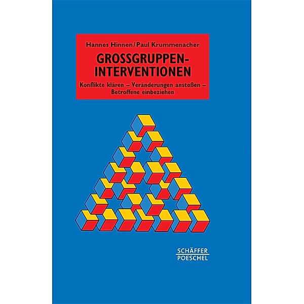 Grossgruppen-Interventionen / Systemisches Management, Hannes Hinnen, Paul Krummenacher