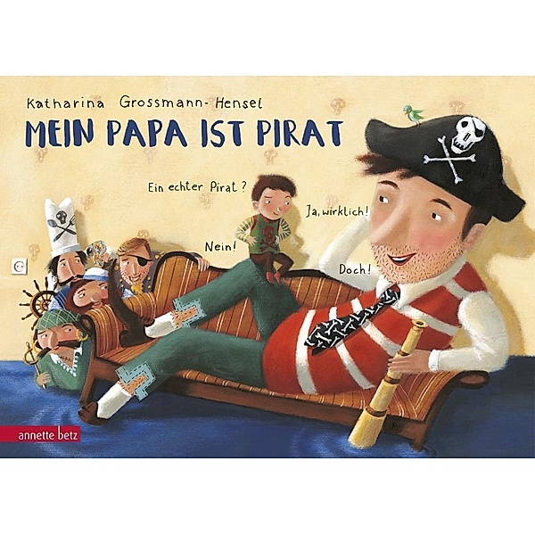 Grossmann-Hensel, K: Mein Papa ist Pirat, Katharina Grossmann-Hensel
