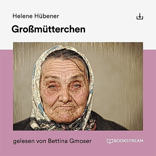 Großmütterchen, Helene Hübener