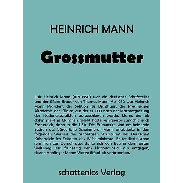 Grossmutter, Heinrich Mann