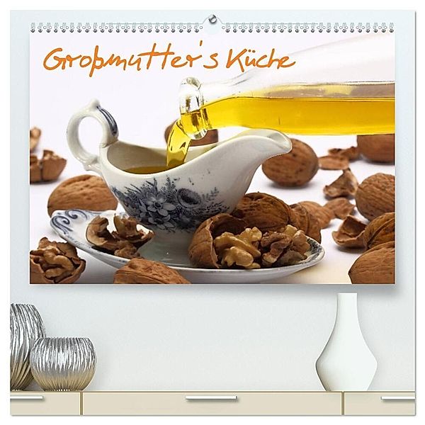 Grossmutter´s Küche (hochwertiger Premium Wandkalender 2024 DIN A2 quer), Kunstdruck in Hochglanz, Gerd Gropp