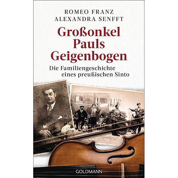 Großonkel Pauls Geigenbogen, Alexandra Senfft, Romeo Franz