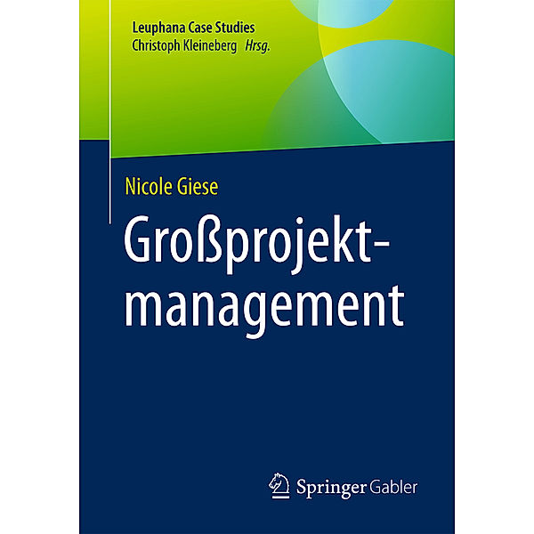 Grossprojektmanagement, Nicole Giese