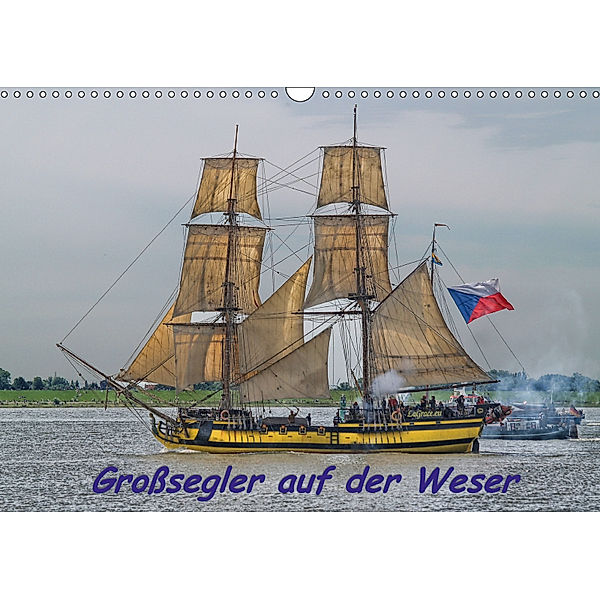 Grosssegler auf der Weser (Wandkalender 2019 DIN A3 quer), Peter Morgenroth