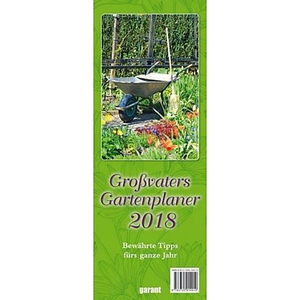 Großvaters Gartenplaner 2018