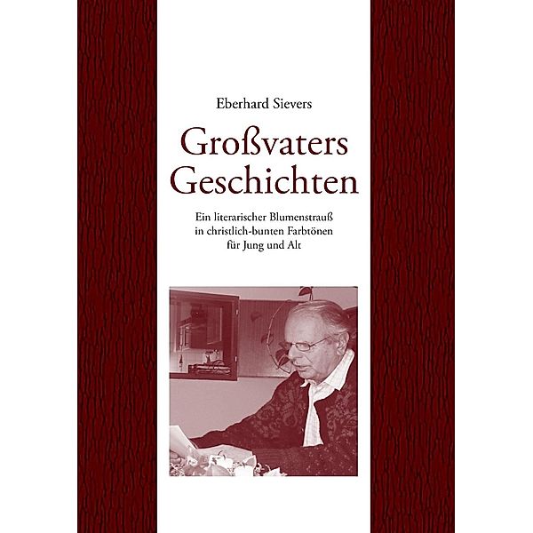 Großvaters Geschichten, Eberhard Sievers