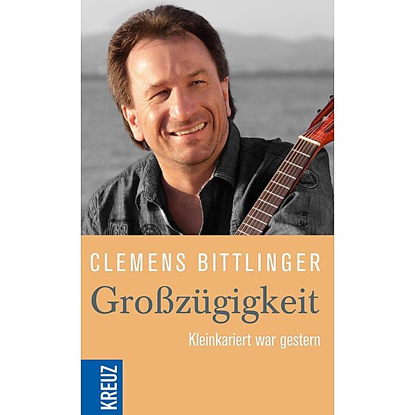 Großzügigkeit, Clemens Bittlinger