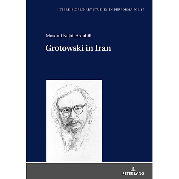 Grotowski in Iran, Najafi Ardabili Masoud Najafi Ardabili