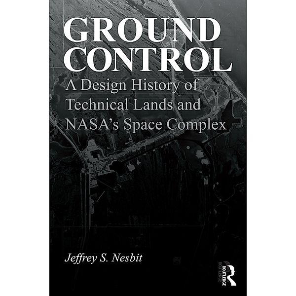 Ground Control, Jeffrey S. Nesbit