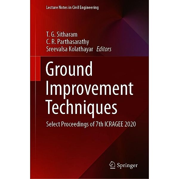 Ground Improvement Techniques / Lecture Notes in Civil Engineering Bd.118