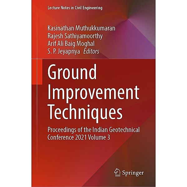 Ground Improvement Techniques / Lecture Notes in Civil Engineering Bd.297