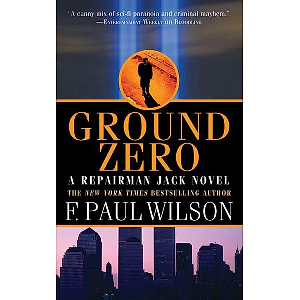 Ground Zero / Repairman Jack Bd.13, F. Paul Wilson