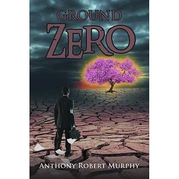 Ground Zero / URLink Print & Media, LLC, Anthony Robert Murphy