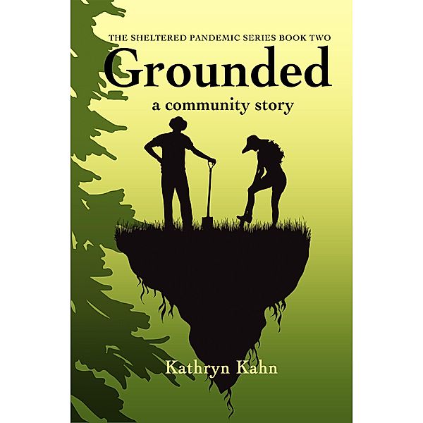 Grounded, Kathryn Kahn