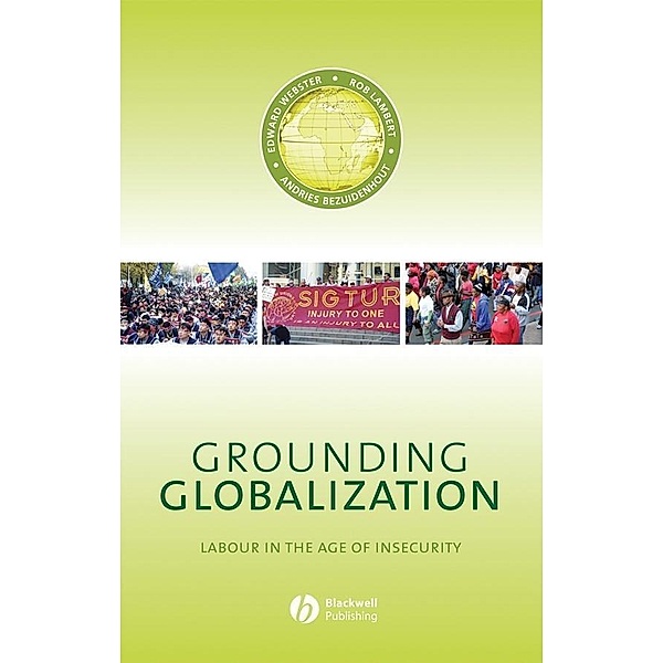 Grounding Globalization, Edward Webster, Rob Lambert, Andries Beziudenhout