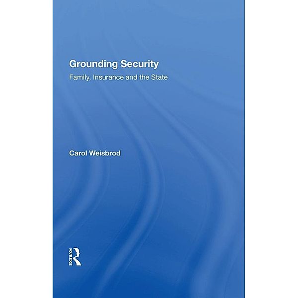 Grounding Security, Carol Weisbrod