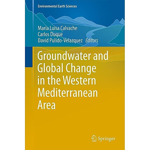 Groundwater and Global Change in the Western Mediterranean Area / Environmental Earth Sciences