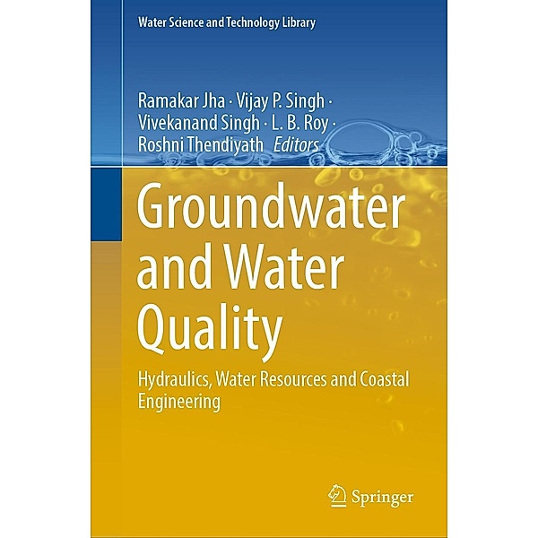 Groundwater and Water Quality / Water Science and Technology Library Bd.119