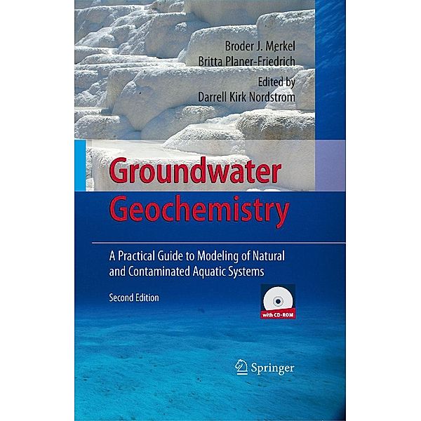 Groundwater Geochemistry, Broder J. Merkel, Britta Planer-Friedrich