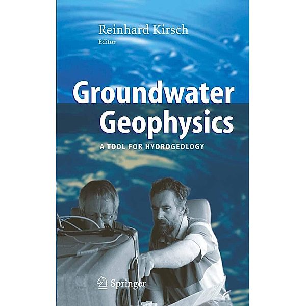 Groundwater Geophysics, Reinhard Kirsch