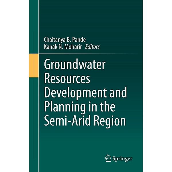 Groundwater Resources Development and Planning in the Semi-Arid Region