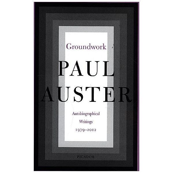 Groundwork, Paul Auster