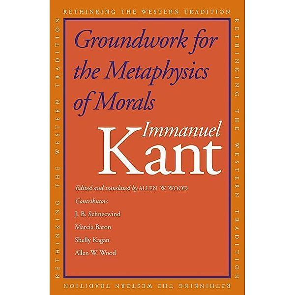 Groundwork for the Metaphysics of Morals, Immanuel Kant
