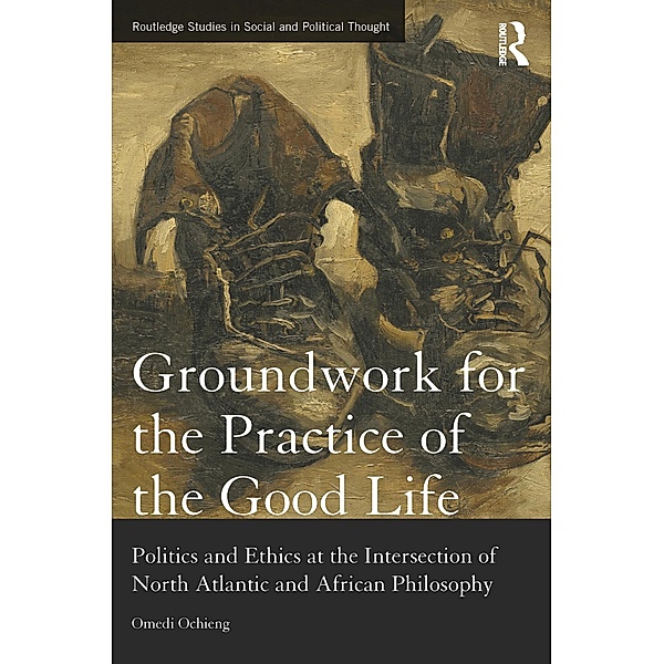 Groundwork for the Practice of the Good Life, Omedi Ochieng