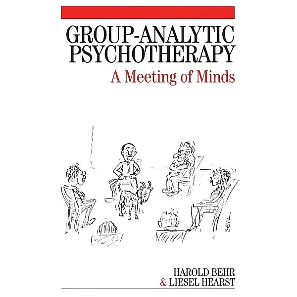 Group-Analytic Psychotherapy, Harold Behr, Liesel Hearst