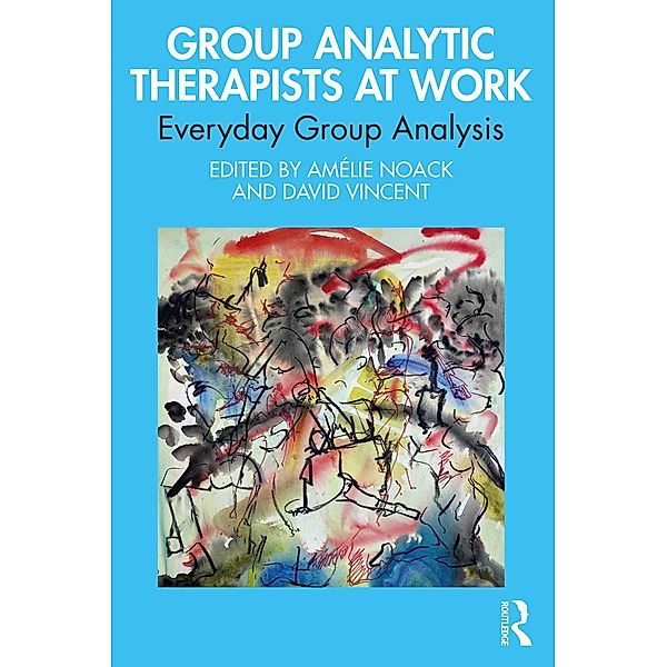 Group Analytic Therapists at Work