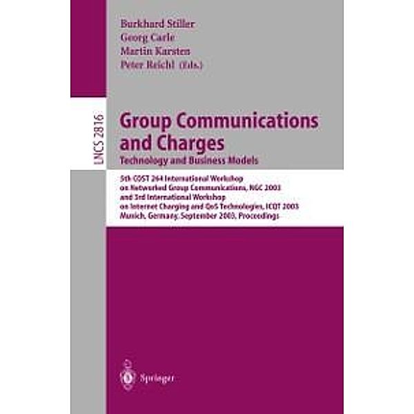 Group Communications and Charges; Technology and Business Models / Lecture Notes in Computer Science Bd.2816